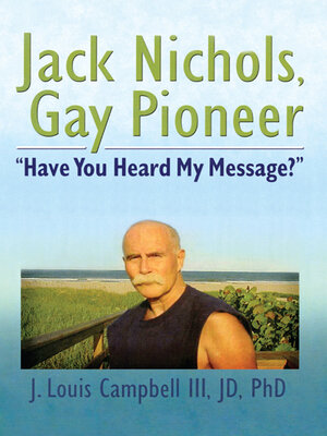 cover image of Jack Nichols, Gay Pioneer
